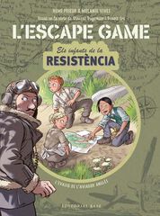 Escape Game. Infants de la Resistència . L'evasió de l'aviador anglès Escape Game. Infants de la Resistència . L'evasió de l'aviador anglès
