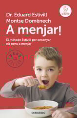 A menjar! A menjar!