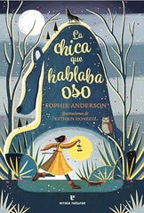 La chica que hablaba oso