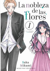 La nobleza de las flores, vol. 1 La nobleza de las flores, vol. 1