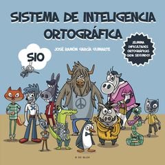 Sistema de inteligencia ortográfica Sistema de inteligencia ortográfica