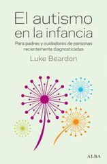 El autismo en la infancia El autismo en la infancia