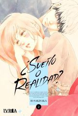 &iquest;Sue&ntilde;o o realidad? Vol. 02