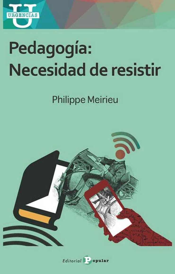 Pedagogía. Necesidad de resistir