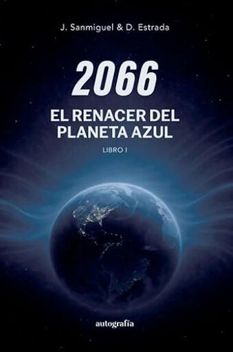 2066: El renacer del planeta azul