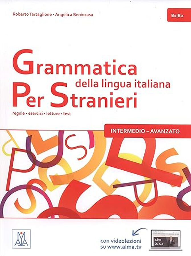 Alma Grammatica Lingua Italiana B1-B2