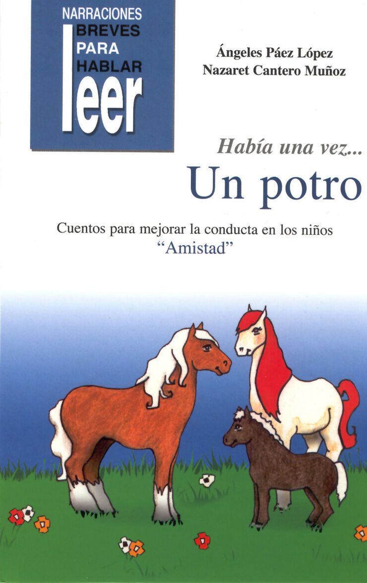 Había Una Vez Un Potro