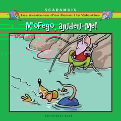 Les aventures d'en Fermí i la Valentina 1. M'ofego, ajudeu-me! Les aventures d'en Fermí i la Valentina 1. M'ofego, ajudeu-me!
