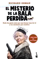 El misterio de la bala perdida El misterio de la bala perdida