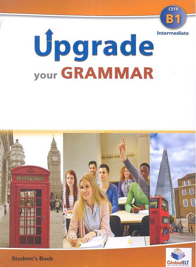 Upgrade Your Grammar Intermediate B1 Self Study