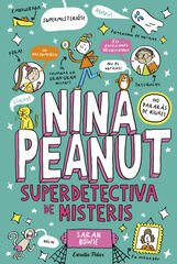 Nina Peanut 2. Nina Peanut superdetectiva de misteris Nina Peanut 2. Nina Peanut superdetectiva de misteris