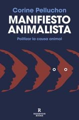 Manifiesto animalista Manifiesto animalista