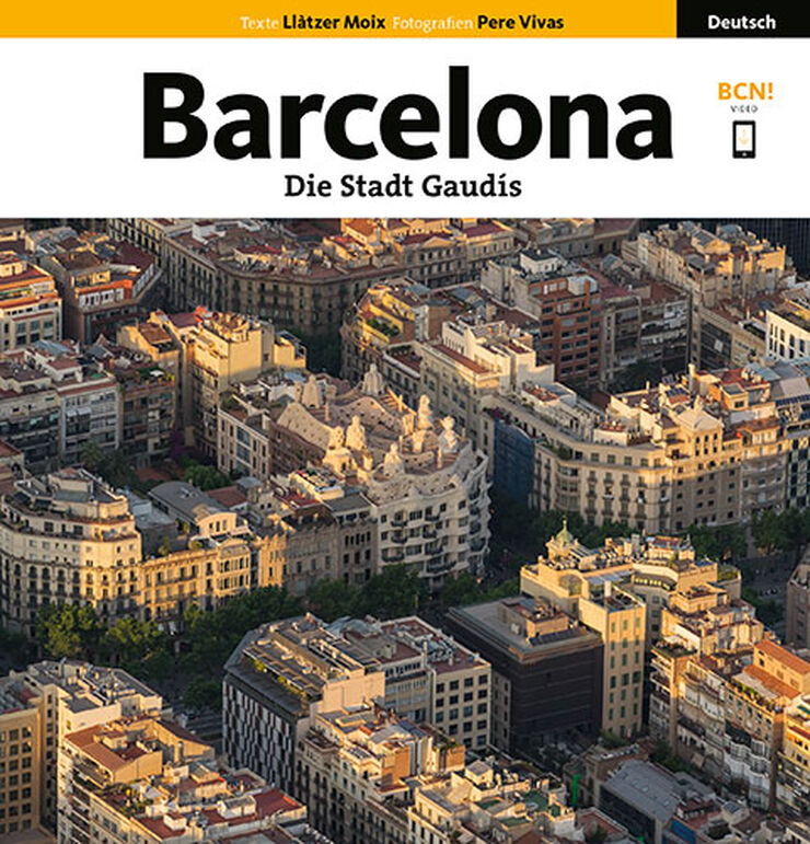 Barcelona. La ciudad de Gaudí (Alemán)