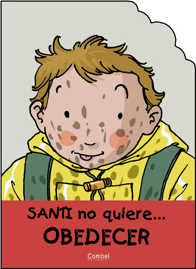 Santi no quiere obedecer (impr.)