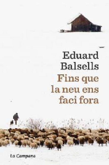 Fins que la neu ens faci fora