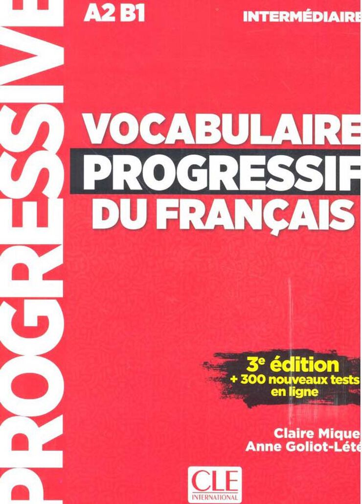Vocabulaire Progressif Intermediate 3E