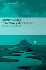 Asombro y desencanto Asombro y desencanto