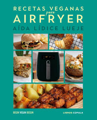 Recetas veganas para airfryer