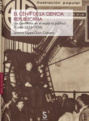 El cénit de la ciencia republicana El cénit de la ciencia republicana