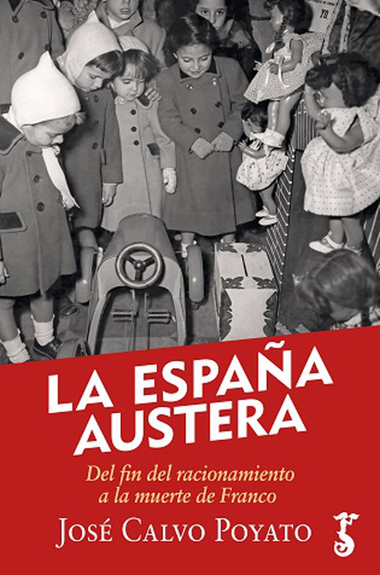 La España austera La España austera