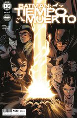 Batman: Tiempo muerto n&uacute;m. 6 de 6