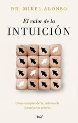 El valor de la intuición El valor de la intuición