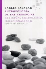 Antropología de las creencias Antropología de las creencias
