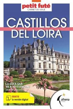 Castillos del Loira. Carnet de viaje