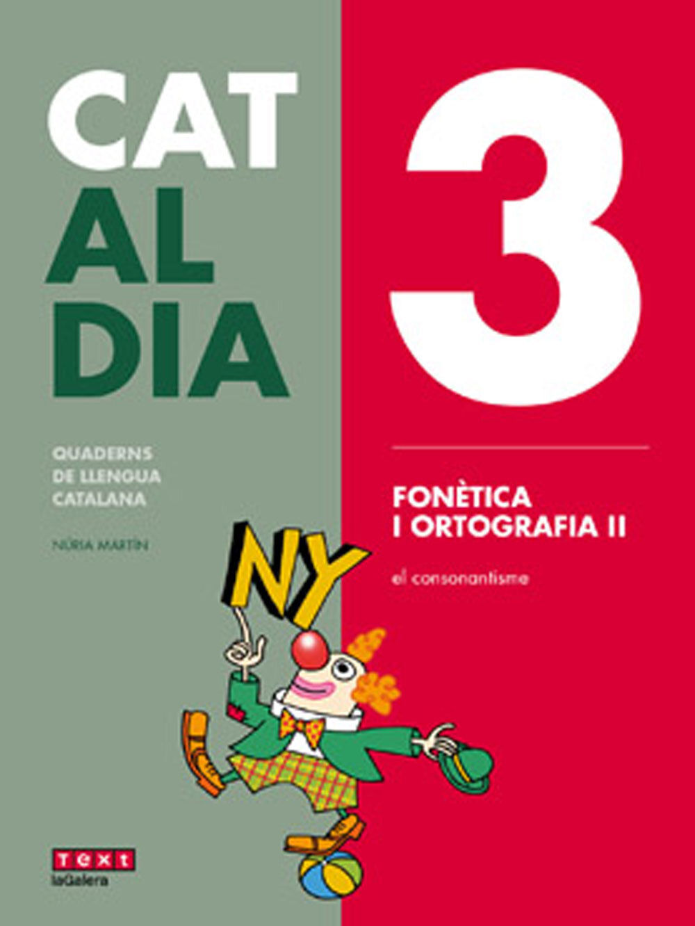 Al Dia 3: Fon&egrave;tica I Ortografia Ii Text
