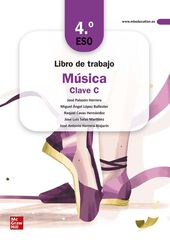 Música Clave C 4 Eso. C.Valencia. Castellano. Libro De Trabajo. Edición Lomloe