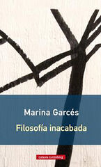 Filosofía inacabada Filosofía inacabada