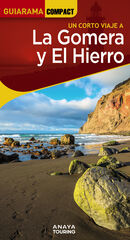 La Gomera y El Hierro La Gomera y El Hierro