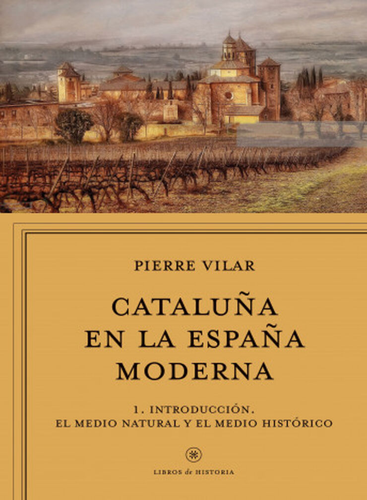 Cataluña en la España moderna, vol. 1