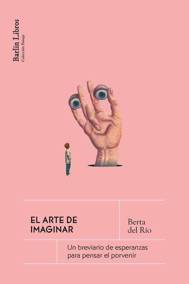 El arte de imaginar
