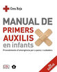 Manual de primers auxilis en infants