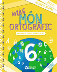 Més Món Ortogràfic 6 Més Món Ortogràfic 6