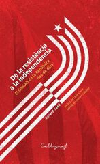 De la resistència a la independència De la resistència a la independència