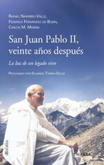 San Juan Pablo II, veinte años después