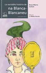 Veritable història de na Blanca-Blancane