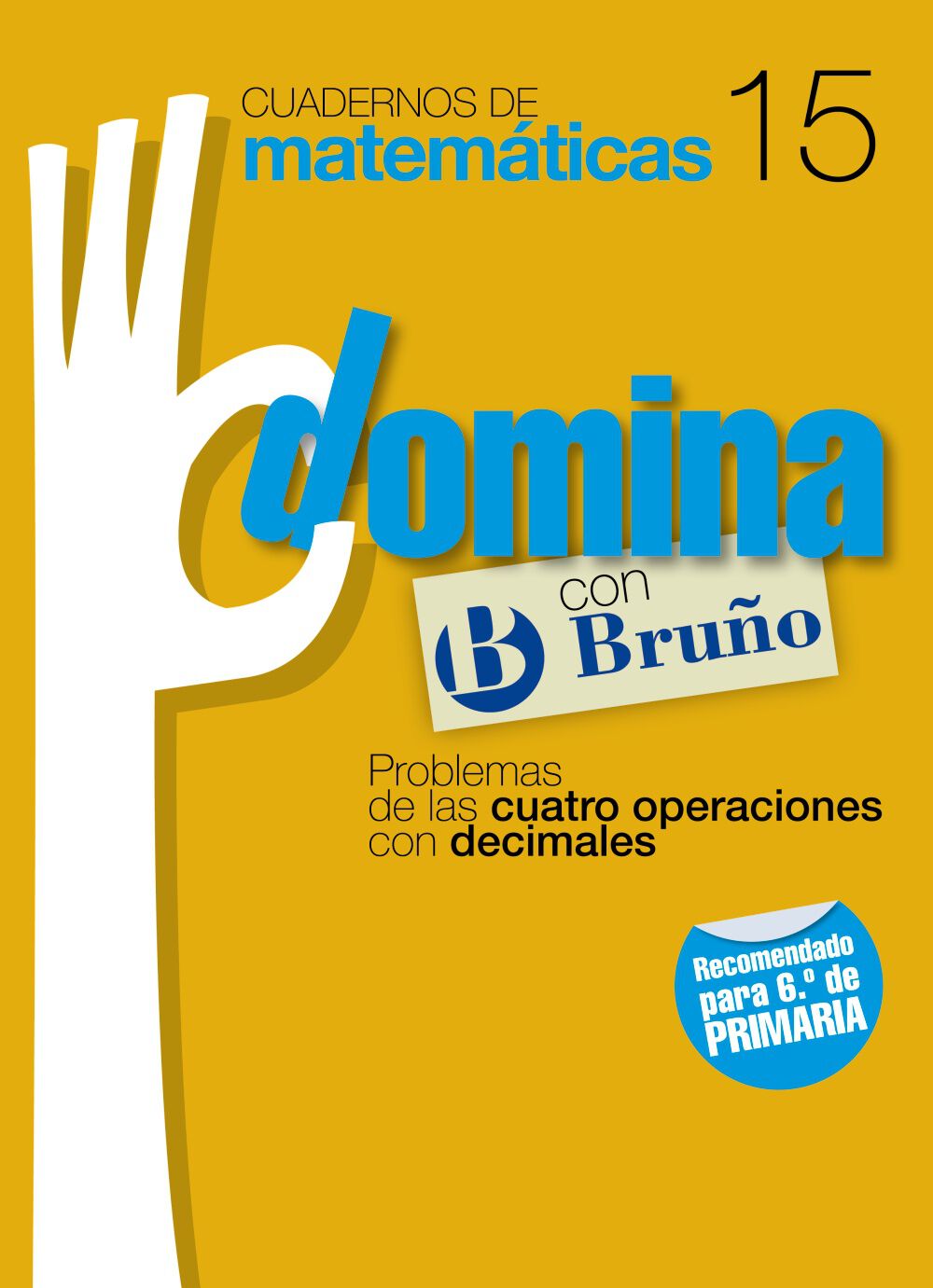 Matemticas Domina 15 Primaria Bruo