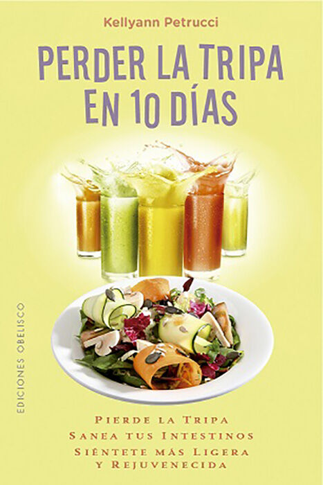 Perder al tripa en 10 d&iacute;as