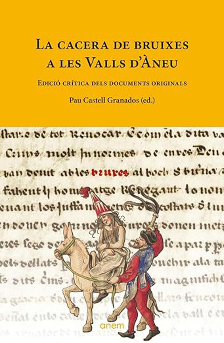 La cacera de bruixes a les Valls d'Àneu