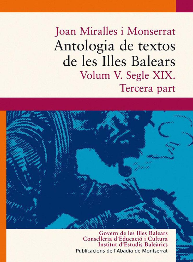 Antologia de textos de les Illes Balears. Volum V. Segle XIX. Tercera part