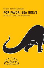 Por favor, sea breve. Antologías de rela Por favor, sea breve. Antologías de rela