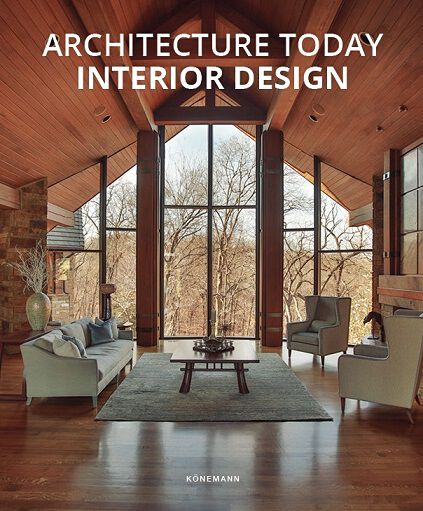 Architecture Today. Interior Design
