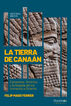 La tierra de Canaán La tierra de Canaán