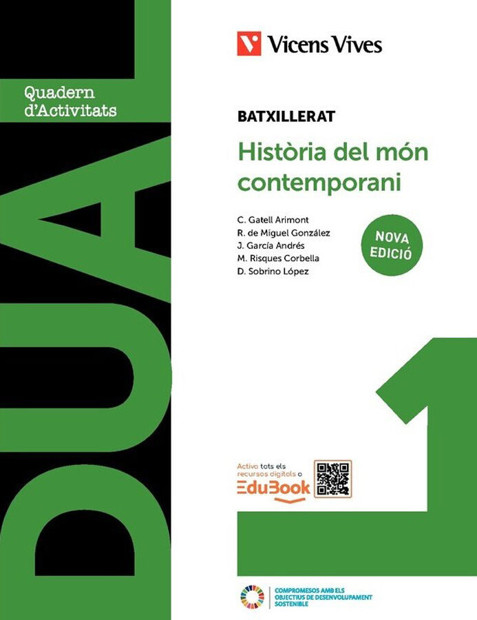 Dual 1. Hist&ograve;ria del m&oacute;n contemporani. Llibre consulta i quadern