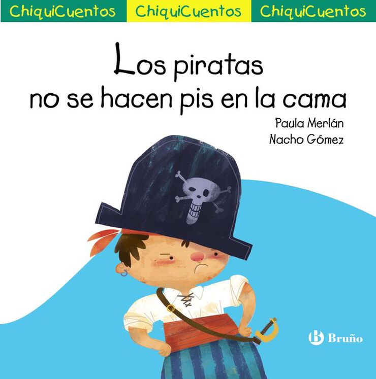 ChiquiCuento 65. Los piratas no se hacen