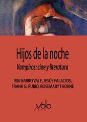 Hijos de la noche. Vampiros: cine y literatura