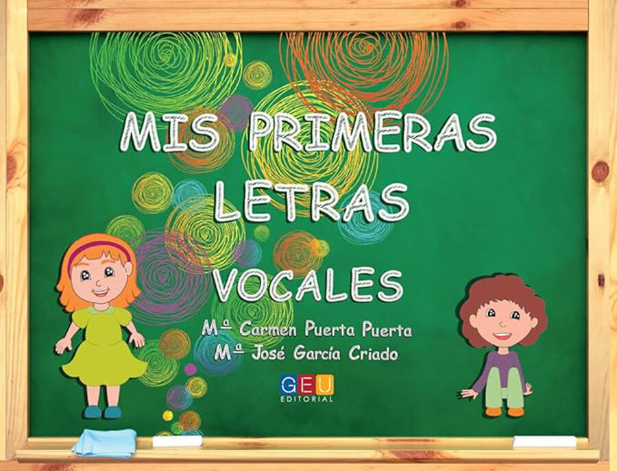 Mis Primeras Letras - Vocales